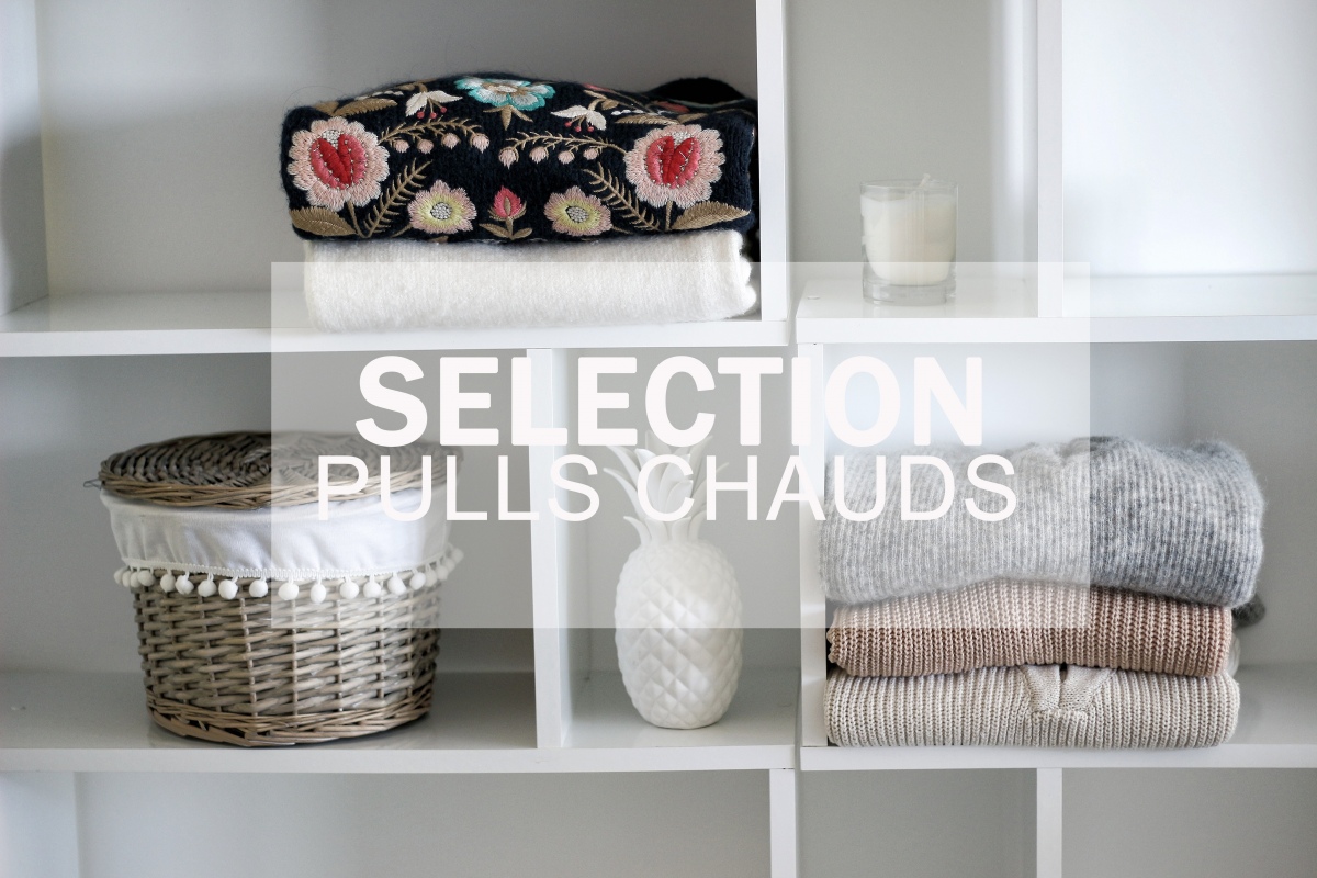 SÉLECTION PULLS D’HIVER